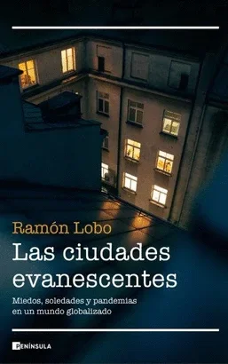 CIUDADES EVANESCENTES LAS