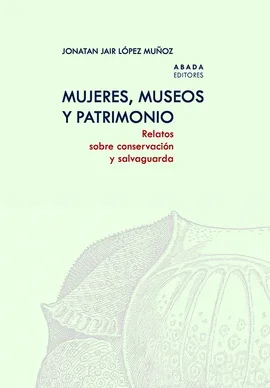 MUJERES MUSEOS Y PATRIMONIO