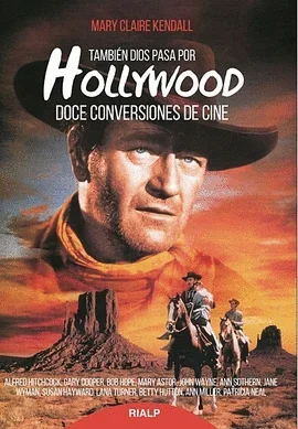 TAMBIEN DIOS PASA POR HOLLYWOOD